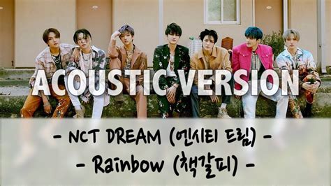 NCT DREAM - Rainbow (책갈피) [ACOUSTIC COVER VERSION] with Lyrics - YouTube