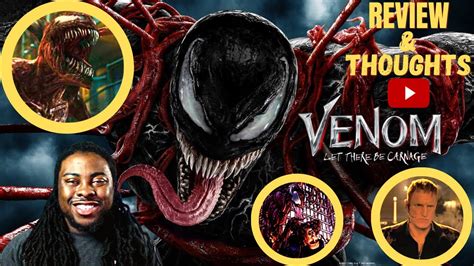 Venom Let There Be Carnage Review And Breakdown Easter Eggs And Things