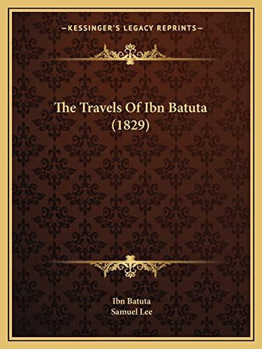 Travels Of Ibn Battuta Translated From The Abridge Arabic Manuscript
