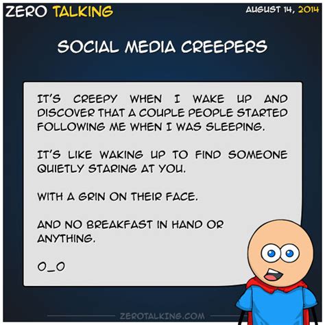 social media creepers zero talking