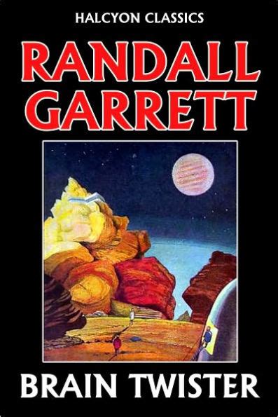 Brain Twister By Randall Garrett By Randall Garrett Ebook Barnes