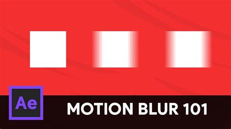 How To Use Motion Blur For Beginners After Effects Tutorial Youtube