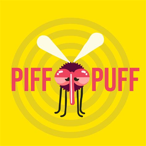 piff puff