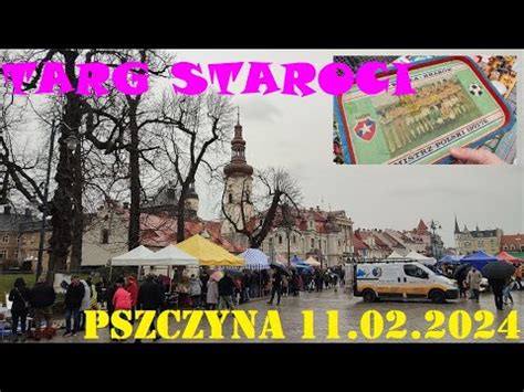 Pszczyna Targ Staroci YouTube