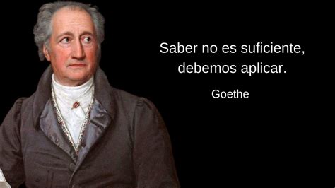 100 Frases De Goethe Sobre La Vida El Amor Y La Naturaleza