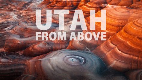 World's Most Surreal Place - Utah from Above Will Leave You Speechless
