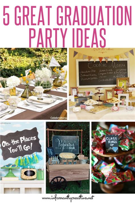 5 Great Graduation Party Ideas Infarrantly Creative