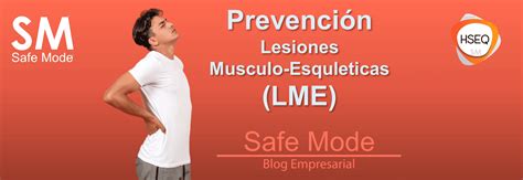 prevenir Lesiones Musculoesqueléticas LME en el Trabajo SM