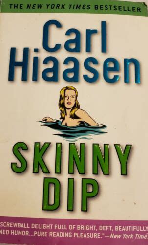 Skinny Dip By Carl Hiaasen 2005 Paperback 9780446695565 EBay
