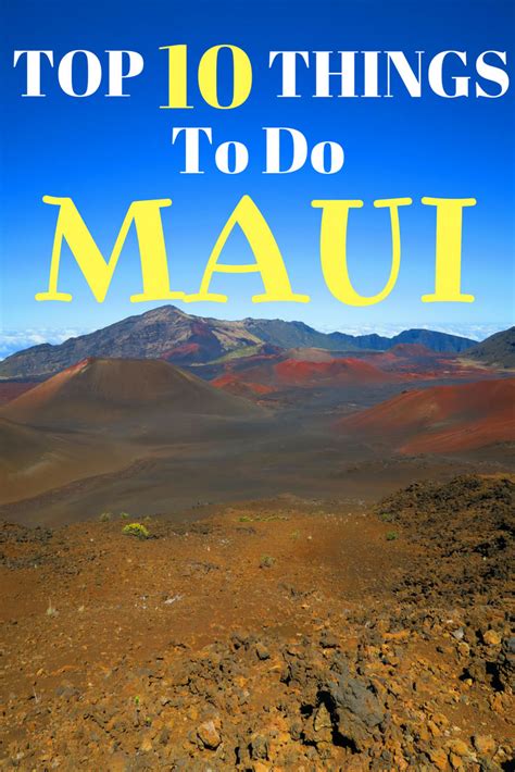 Top 10 Things To Do In Maui Hawaii Travel Guide