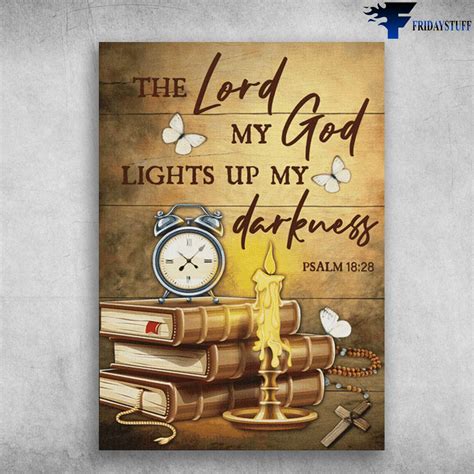Jesus Poster Wall Poster The Lord My God Lights Up My Darkness