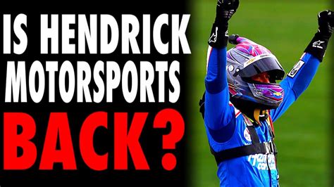 Is Hendrick Motorsports Back Youtube