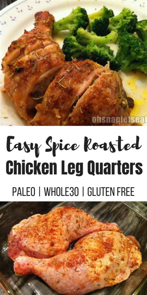165° for chicken, plan up to an hour (but could take longer you never know!) insert meat thermometer into the thickest part of the thigh, and be careful not to touch the bone. Easy Spice Baked Chicken Leg Quarters • Oh Snap! Let's Eat!