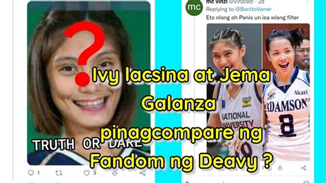 Jema Galanza And Ivy Lacsina Pinag Conpare Ng Deavy Fans Youtube