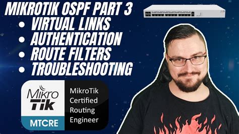 Free Mtcre Ospf Virtual Links Authentication Route Filters Troubleshooting Youtube