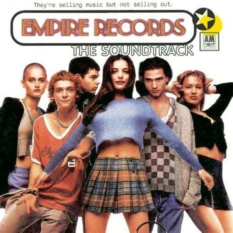 Various Artists Empire Records The Soundtrack Lyrics And Tracklist