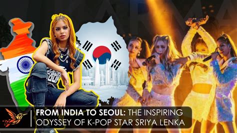 Meet Sriya Lenka Can An Indian Girl Conquer K Pop Youtube