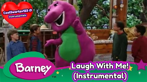 Barney Laugh With Me Instrumental Youtube