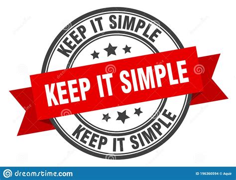 Keep It Simple Label Sign Round Stamp Band Ribbon Stock Vector