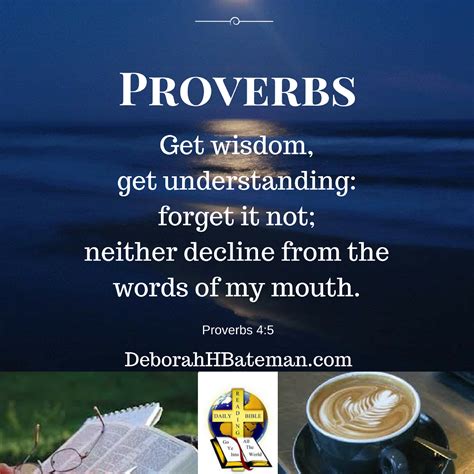 Daily Bible Reading Get Wisdom Proverbs 41 13 Deborah H Bateman