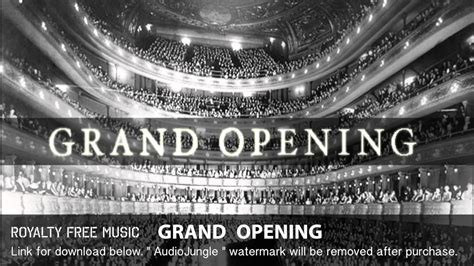 Grand Opening Music Mp3 Free Download