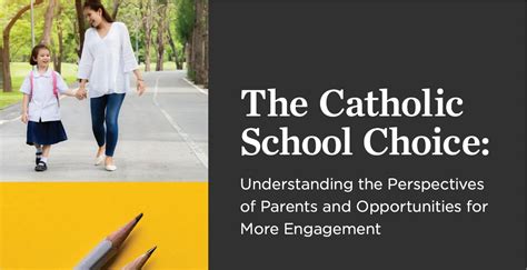 Perspectives Of Parents On Catholic Schools Opportunities To Engage