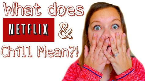 Netflix and chill is the streaming generation's version of a booty call. What Does Netflix And Chill Mean In Slang? - Slanguide.com