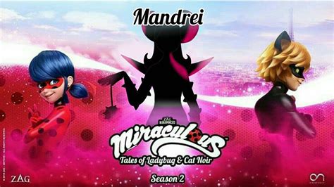 Miraculous Ladybug Mandrei Season 3 Episode 6 Trailer Fanmade