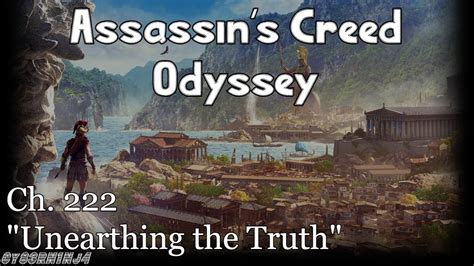 Assassin S Creed Odyssey Ch Unearthing The Truth Youtube