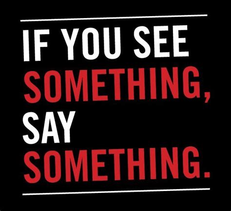 See Something Say Something Encouraged Article The United States Army