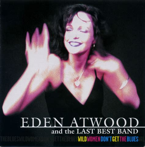 Eden Atwood And The Last Best Band