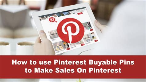 How To Use Pinterest Buyable Pins To Make Sales On Pinterest Youtube