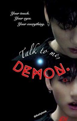 Talk To Me Demon JEON JUNGKOOK DEMON AU Rest Wattpad