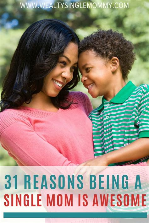 31 Reasons Being A Single Mom Is Awesome According To Readers