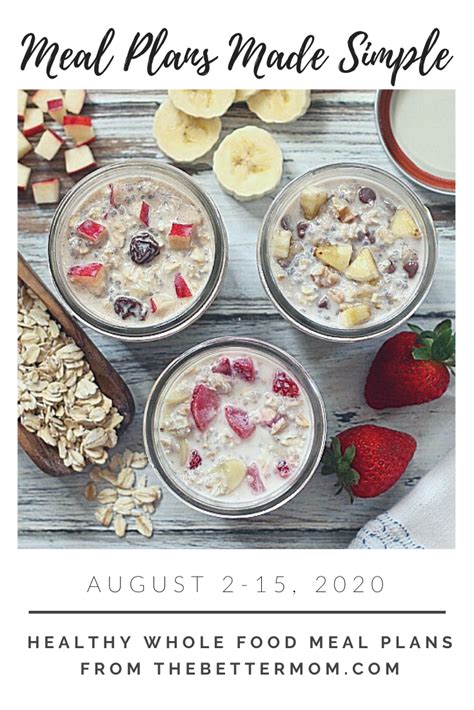 Bi Weekly Whole Food Meal Plan August 215 — The Better Mom