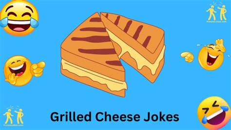 Cheesy Chuckles 120 Appetizing Grilled Cheese Jokes