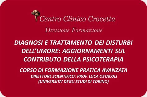 Centro Clinico Crocetta DIAGNOSI E TRATTAMENTO DEI DISTURBI DELL UMORE