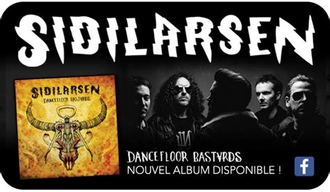 Sidilarsen Dancefloor Bastards Tour Rock Metal Mag