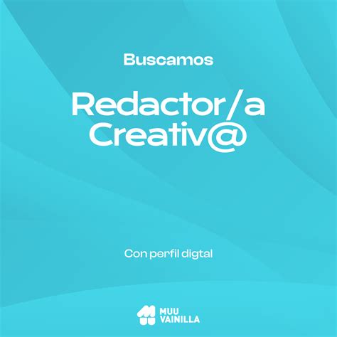 Muu Vainilla Busca Redactora Creativoa Senior Circulo Uruguayo De