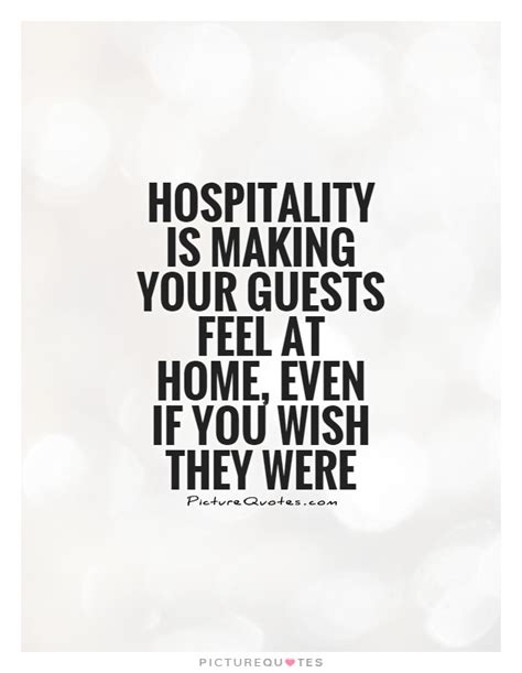 Guest Quotes Hospitality Image Quotes At