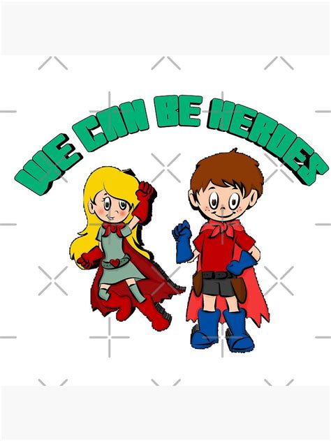 We Can Be Heroes Poster By Mmaed Redbubble