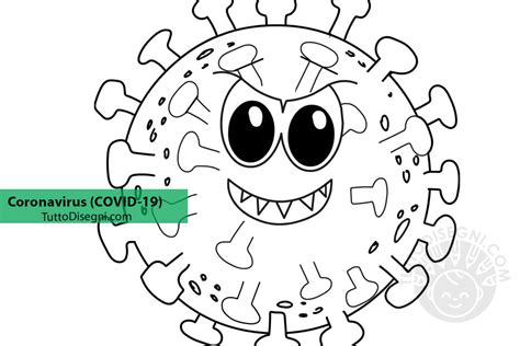 Posso aiutarti ad avere il virus. Coronavirus da colorare - TuttoDisegni.com