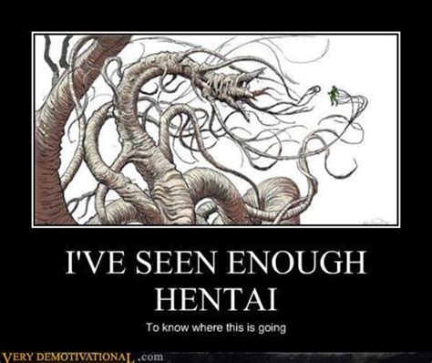 Tree Hentai I Ve Seen Enough Hentai To Know Where This Is Going