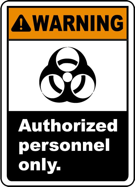 Warning Authorized Personnel Only Sign Get 10 Off Now
