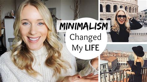 Minimalism 8 Ways My Life Changed Youtube