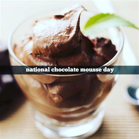 Happy National Chocolate Mousse Day Chocolatemousse Flickr