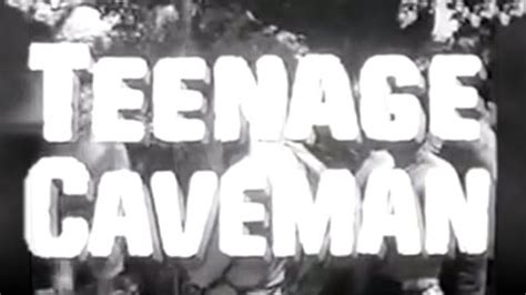 Teenage Caveman Trailer