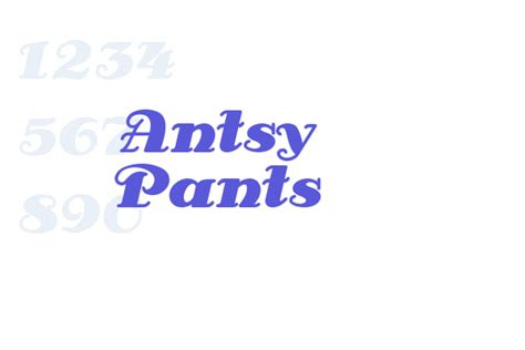 Antsy Pants Font Free Download Now