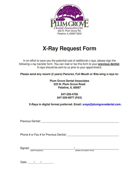 Fillable Online X Ray Request Form Plum Grove Dental Associates Fax Email Print Pdffiller