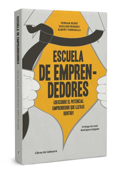 Escuela De Emprendedores Libros De Cabecera